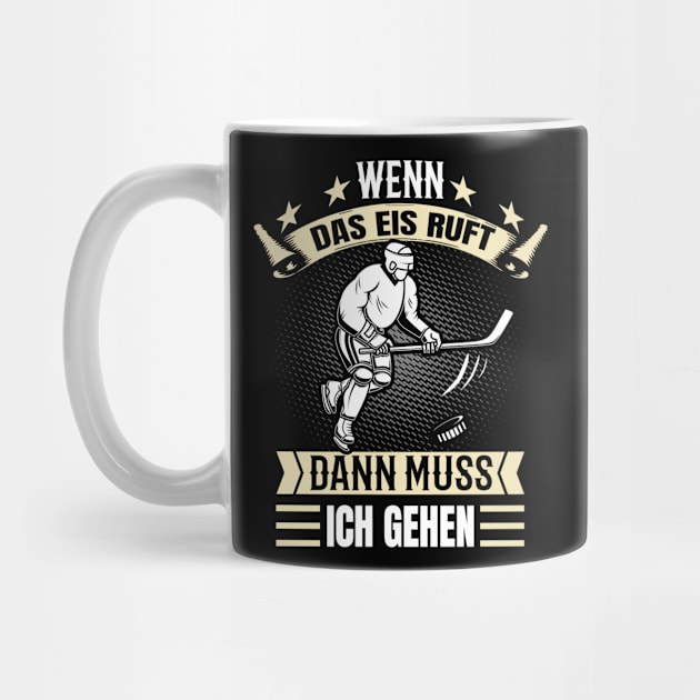 Eishockey Das Eis ruft Hockey Team by Foxxy Merch